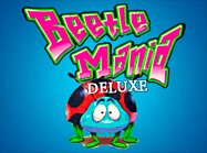 Beetle mania Deluxe